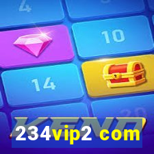 234vip2 com